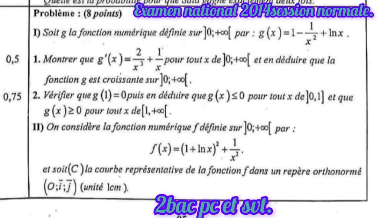Examen national 2014 session normale : fonction logarithme 2bac pc et svt.