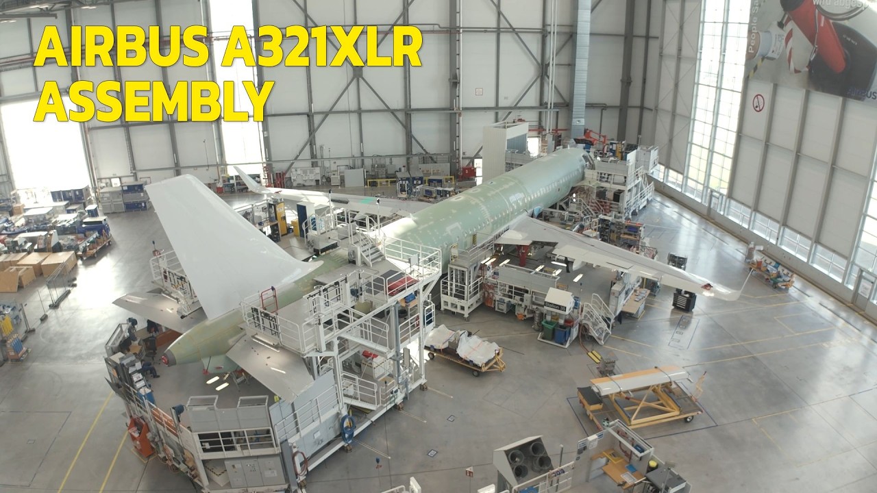 Airbus A321 XLR Assembly in Germany (you never see)