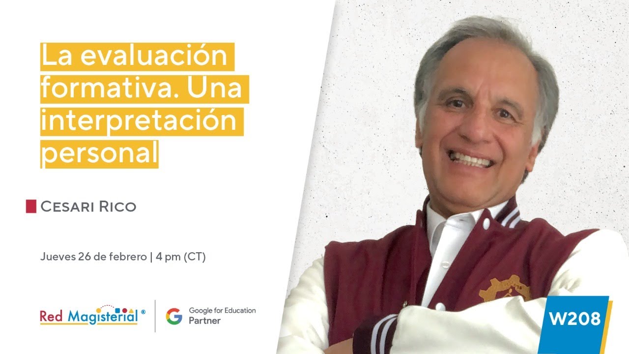 W208. La evaluación formativa. Una interpretación personal