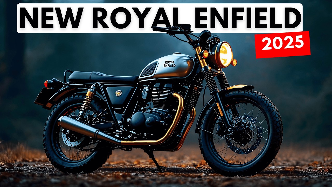 Top 6 New Royal Enfield Motorcycles 2025