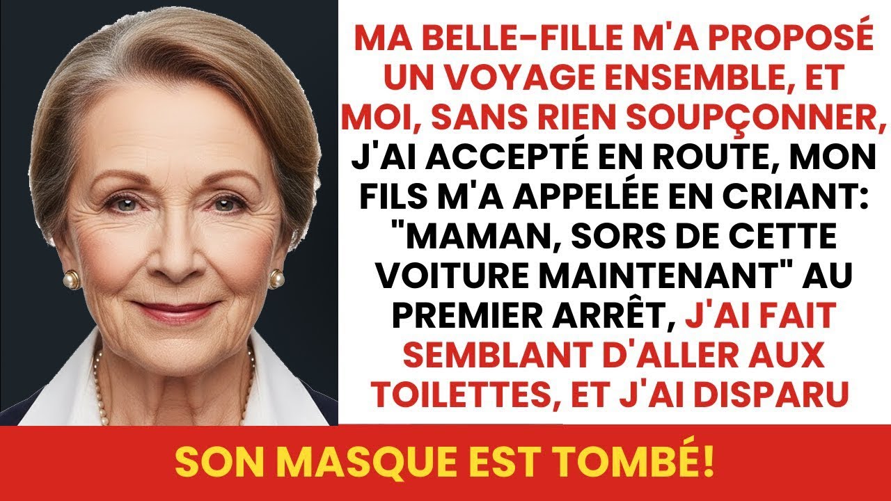 J'ai Voyagé Avec Ma Belle Fille, Mais En Route J'ai Reçu Un Appel