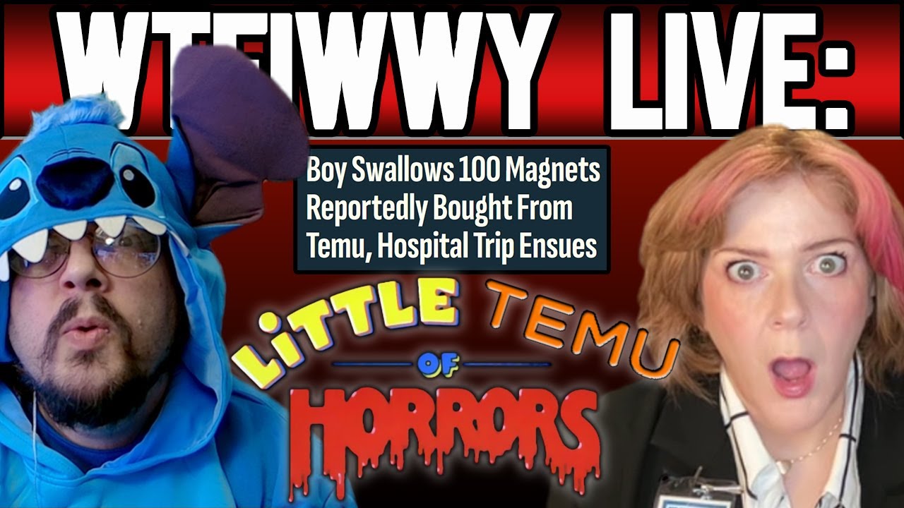 WTFIWWY Live — Little Temu of Horrors — 27.10.25