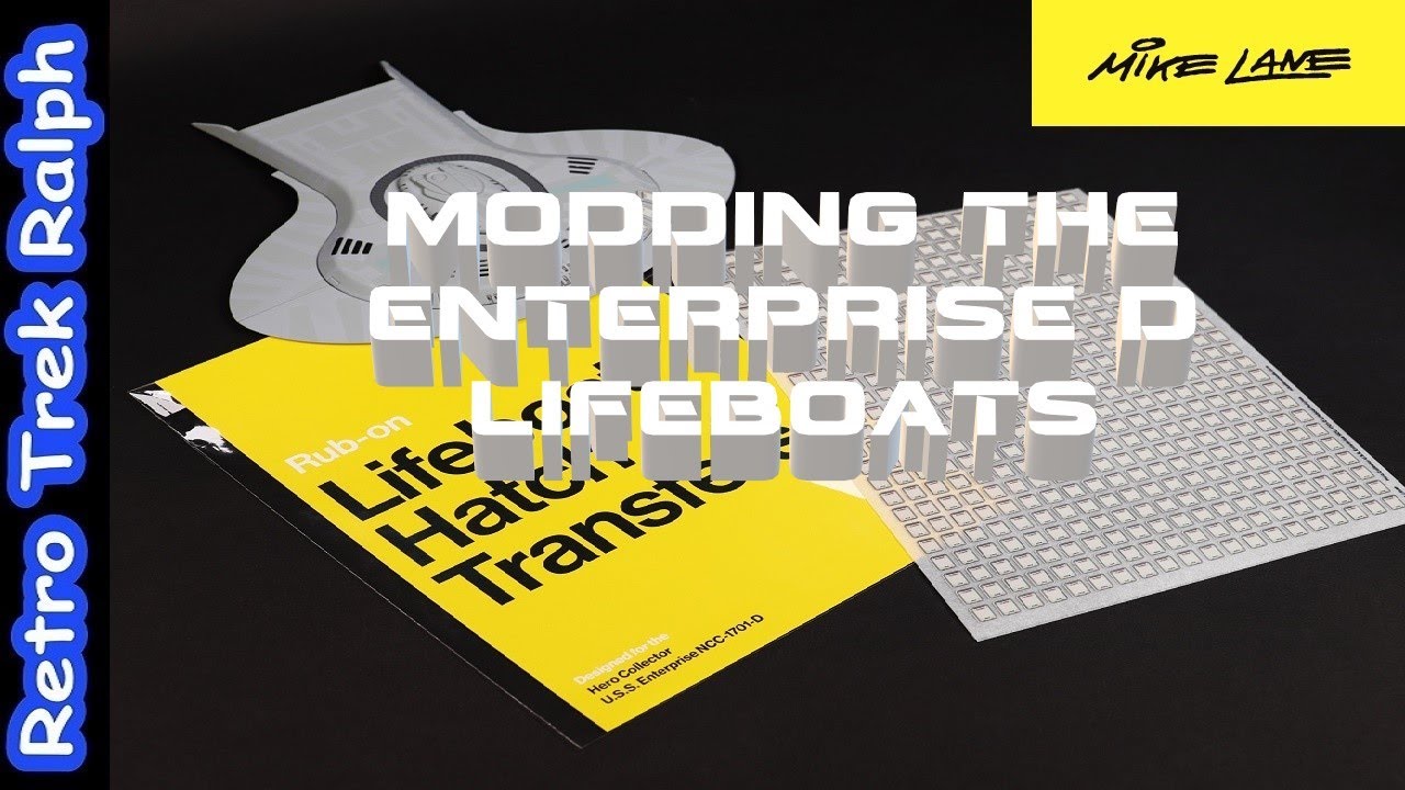 Mike Lane Mods Lifeboats for the Eaglemoss Star Trek: Build The Enterprise D
