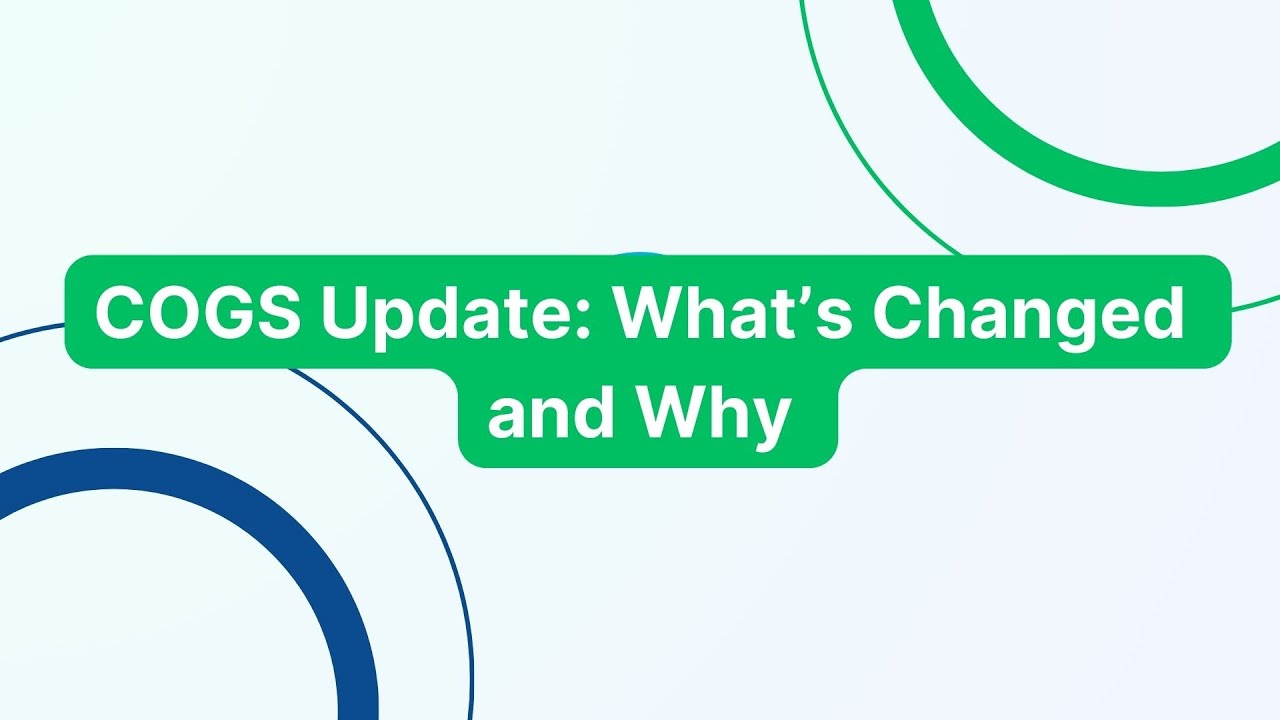 TrueProfit: COGS Update: What&rsquo;s Changed and Why