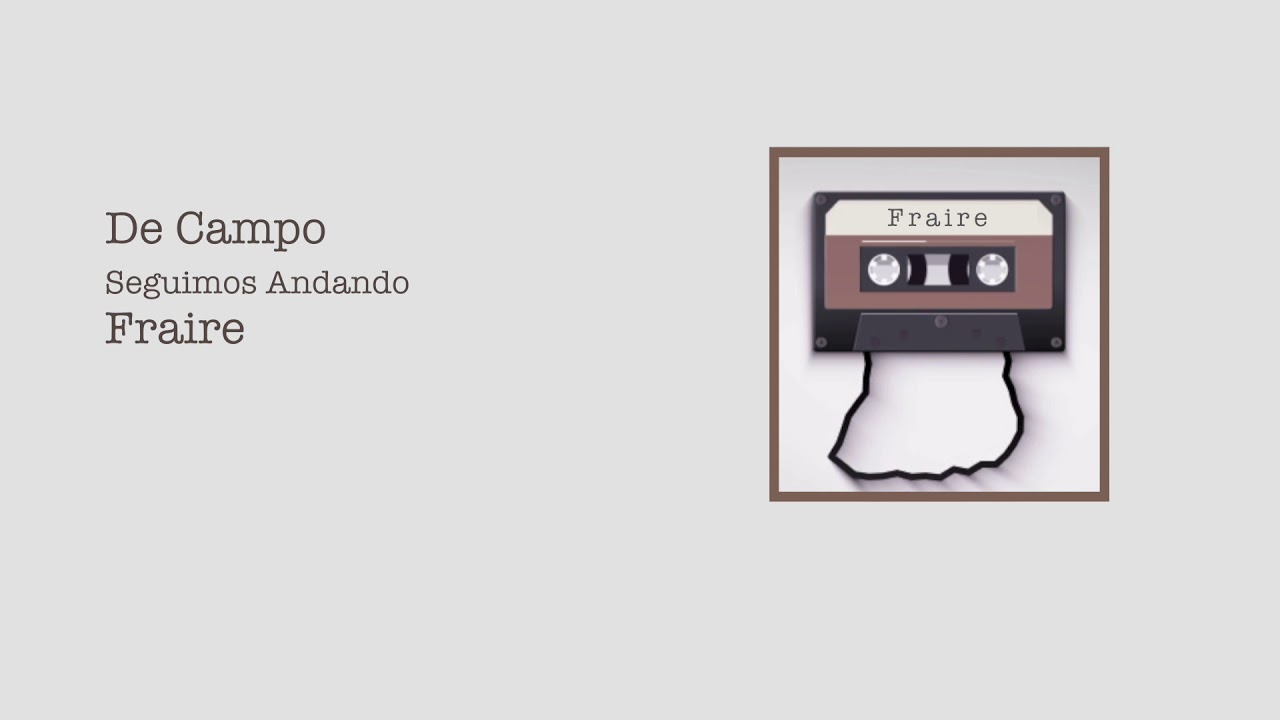 FRAIRE - De Campo (Audio Oficial)