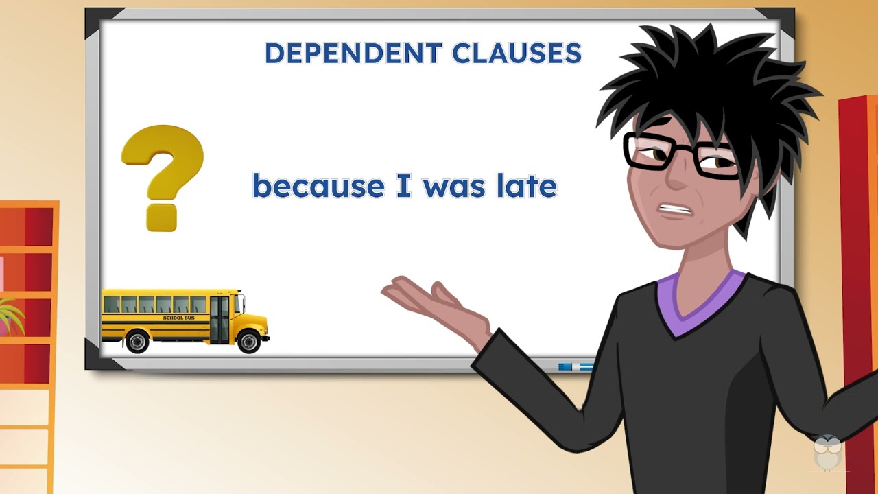 Dependent Clauses Grammar Lesson