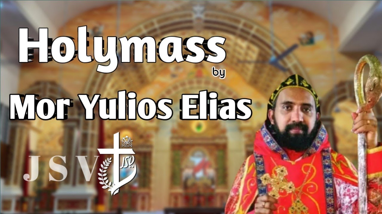 Holy Qurbana by Elias Mor Yuliyos