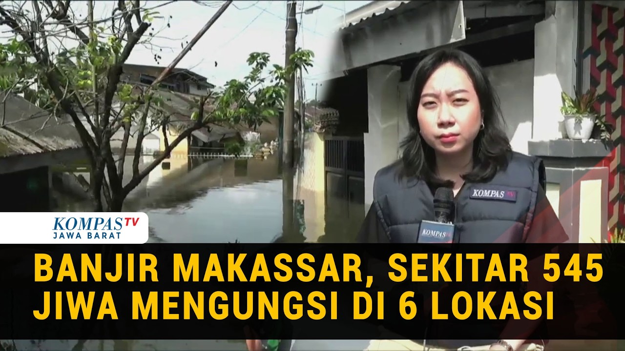 5 Kecamatan Terdampak Banjir Makassar, Terparah di Manggala dan Bringkanaya