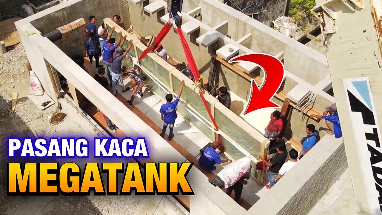 #23- PASANG KACA MEGATANK IKAN HIAS TERBESAR