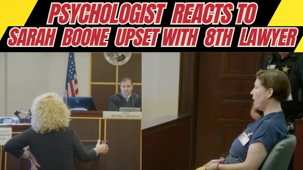 Psychologist Reacts to Sarah Boone’s Issue with Her 8th Lawyer