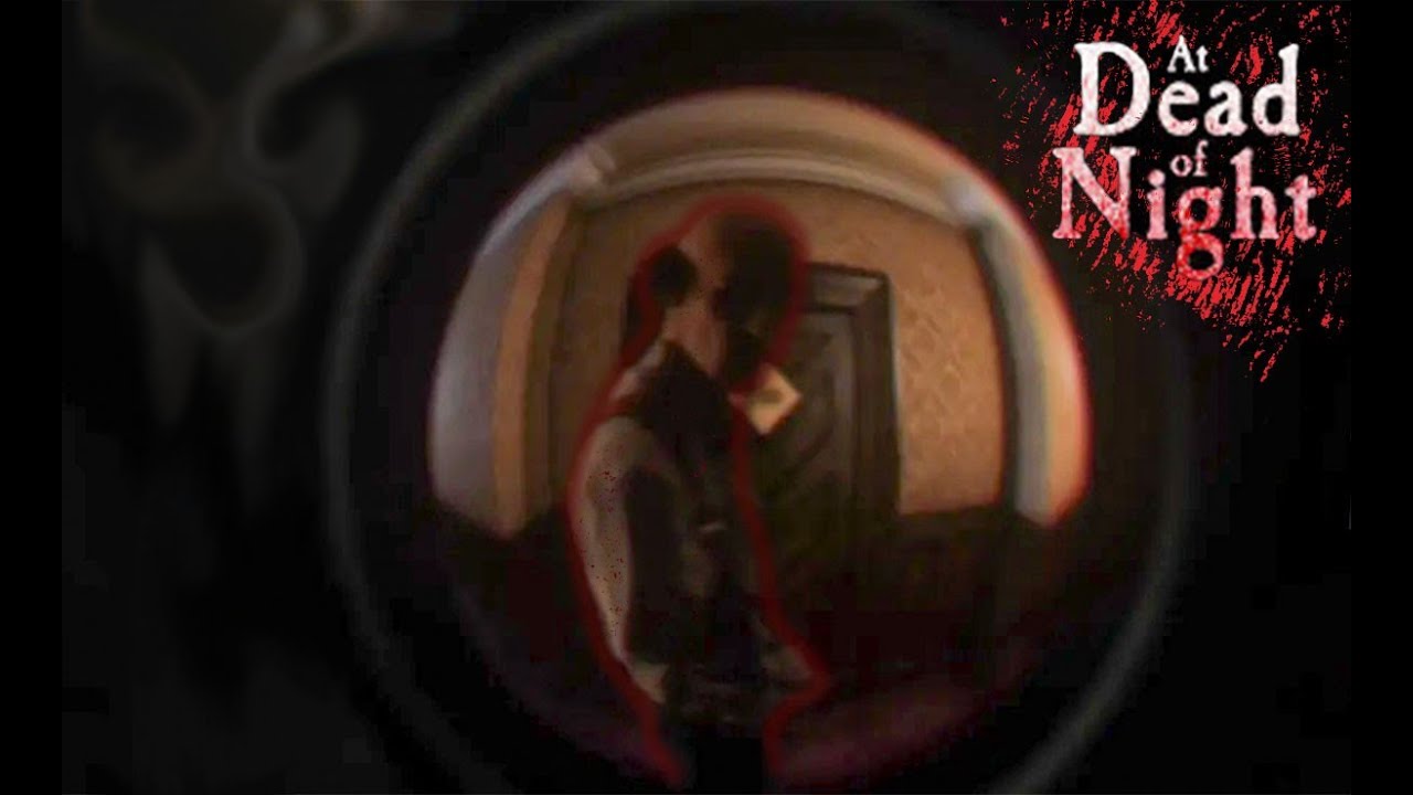 At Dead of Night Part 2