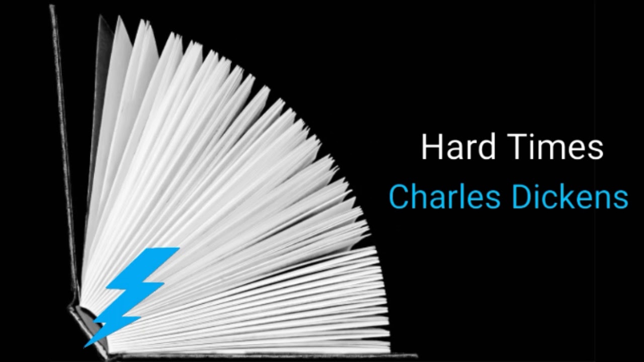Hard Times by Charles Dickens Part 1 Audiobook Adventure