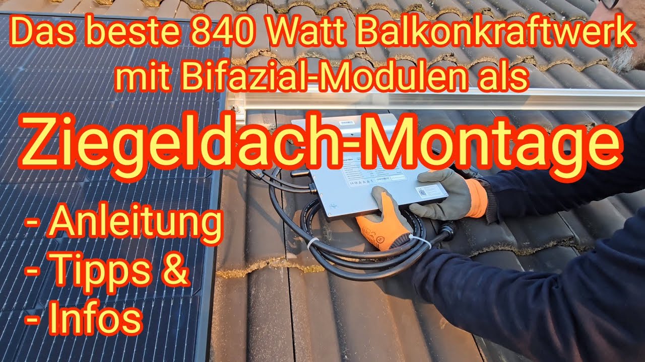 Ziegeldach-Montage: Das beste 840 Watt Balkonkraftwerk-Komplettset - Yuma Roof (840+) PRO Bifazial