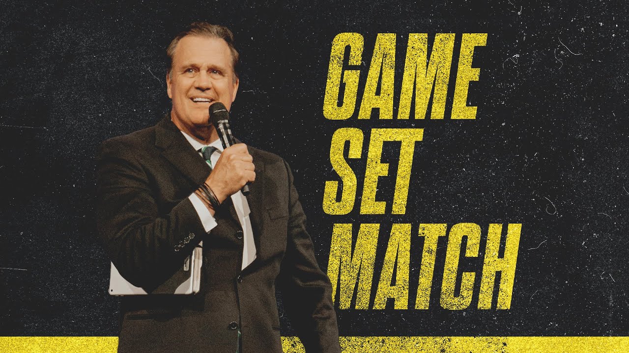 Game, Set, Match | Pastor Scott Hagan