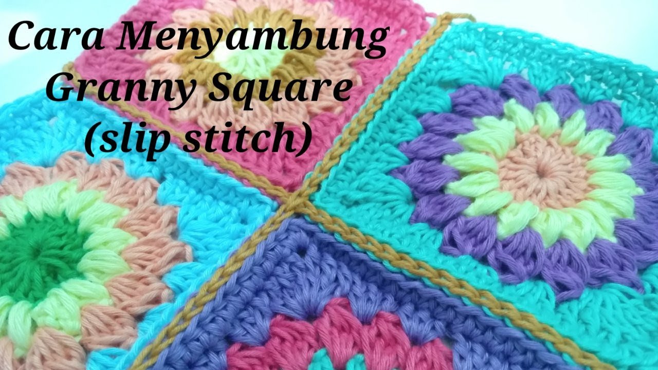 Crochet || Join Granny Square || Menyambung Granny Square