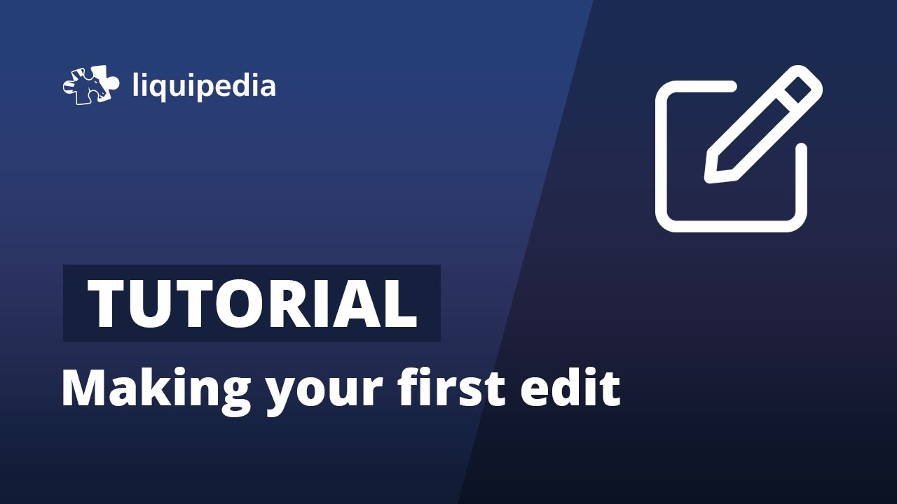 Tutorial: How to make your first edit in Liquipedia
