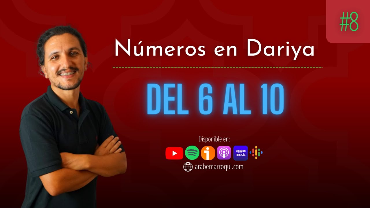 #8 Los números en Árabe Marroquí Dariya / Darija 🔢 6-10 (Parte 2)