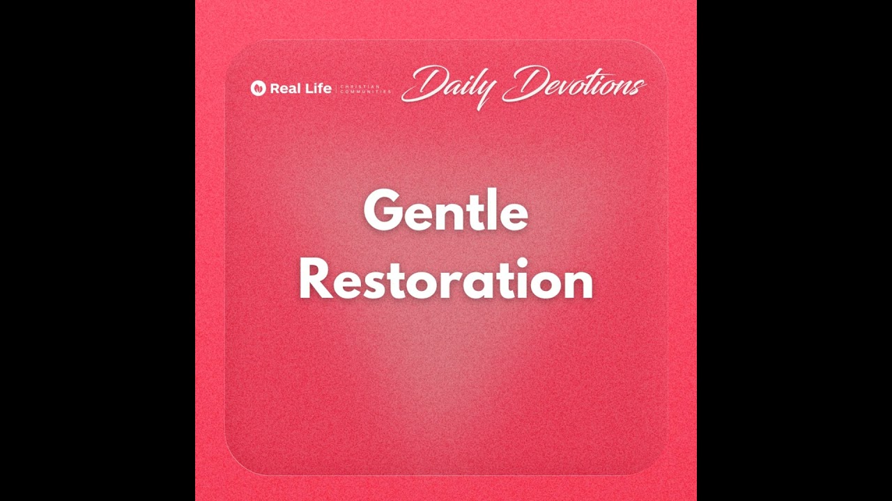 Gentle Restoration | Pastor Bong Baylon