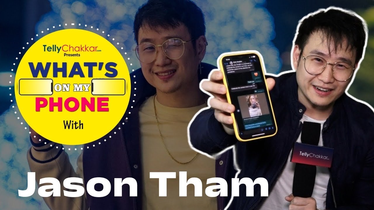 EXCLUSIVE | What's In My Phone Ft. Jason Tham | Let's Peek Into The Phone Of Jason |
