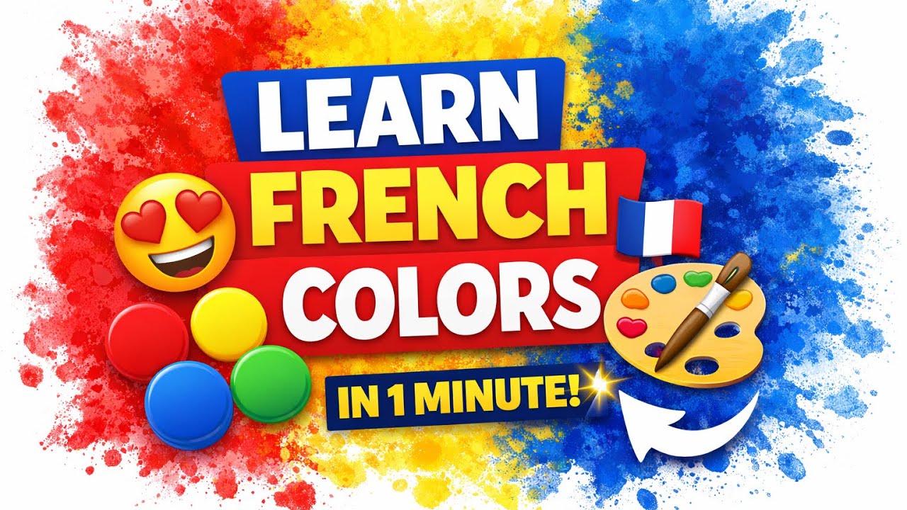 Basic French for Beginners: Colors Vocabulary (A1–A2)