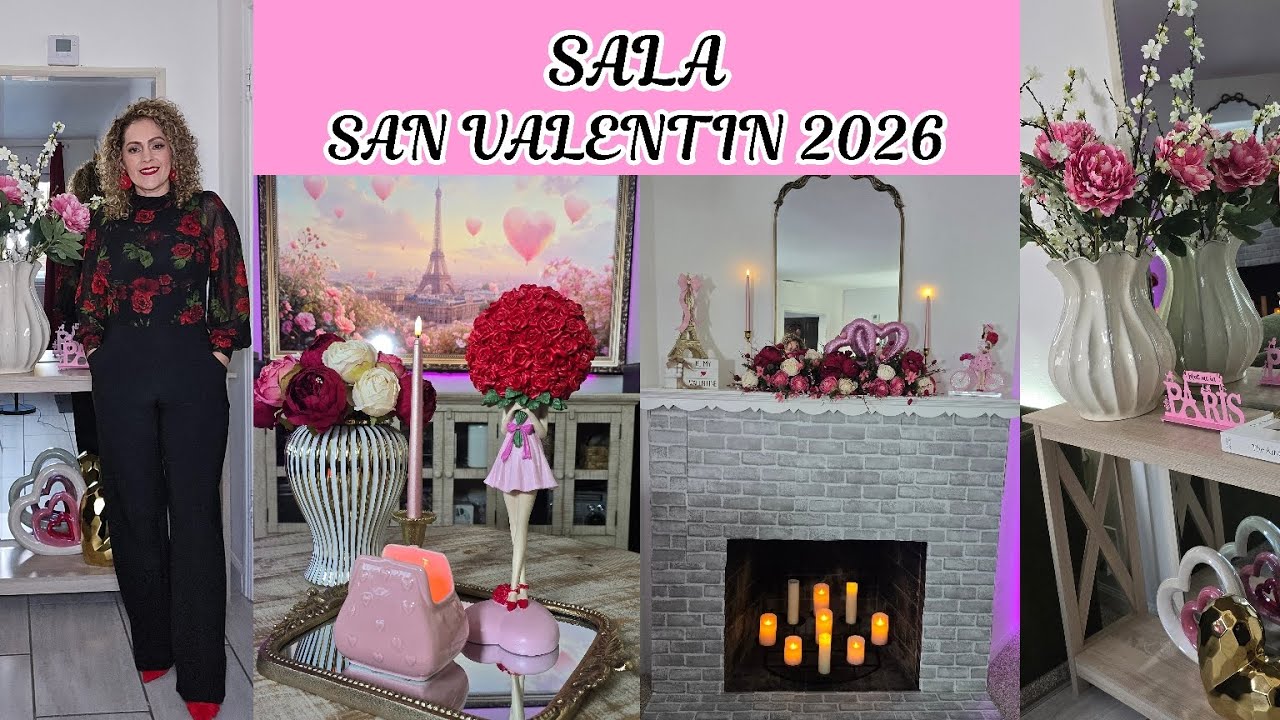 DECORACION SAN VALENTIN 💝💐💝SALA,CHIMENEA, BARRA,RESIVIDOR #valentinesday #decoration #14defebrero
