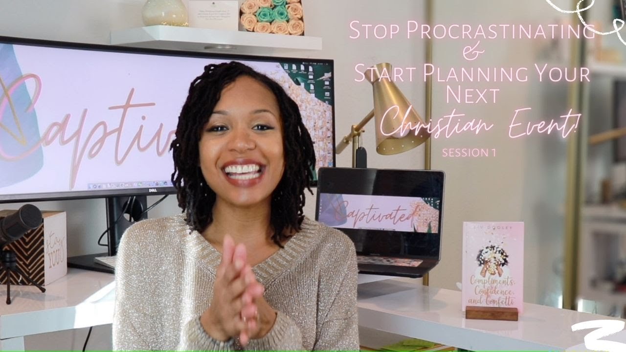 Stop Procrastinating and Start Planning Your Christian Event