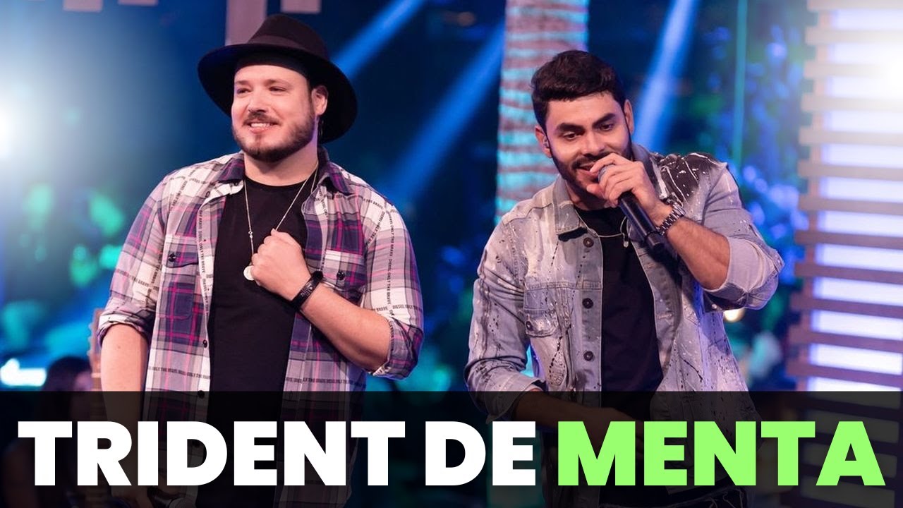 Trident de Menta Israel & Rodolffo - Trident de Menta ao Vivo 💕