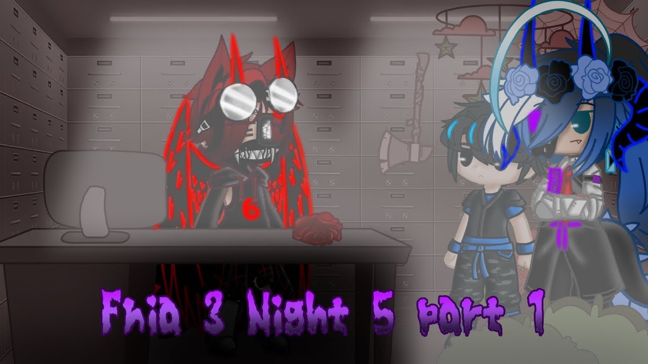 Fnia 3 Night 5/Part 1||Gacha Plus||Black Dragon