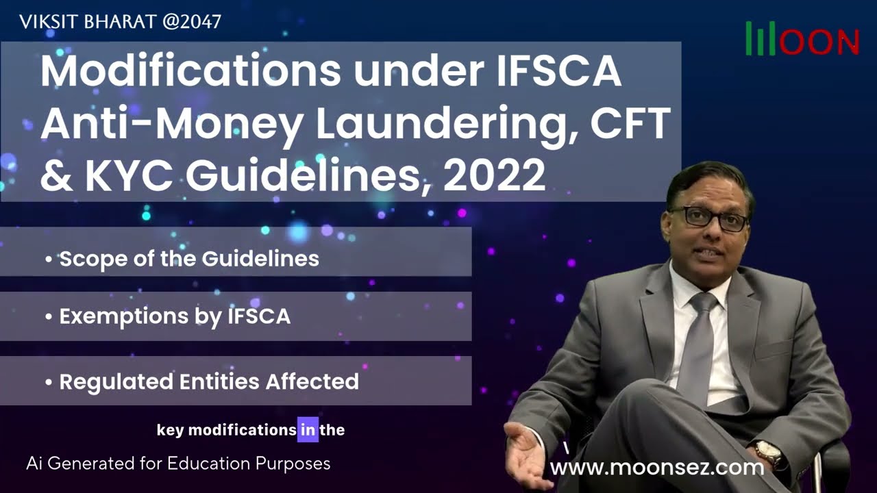 Modifications and clarifications under the International Financial Services Centres Authority.