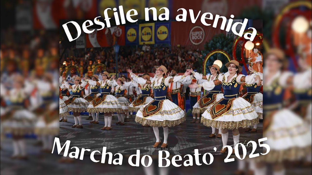 MARCHA DO BEATO 2025 - AVENIDA