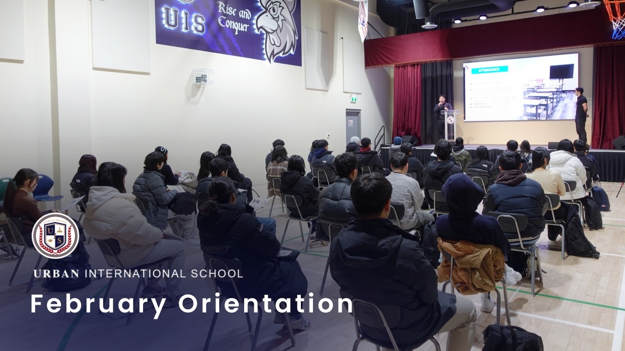 2025 - 26 February Orientation l URBAN INTERNATIONAL SCHOOL