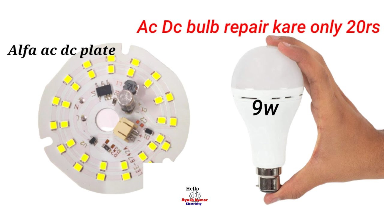 How to repair ac dc led bulbs || alfa ac dc circuit  dob Hello Electricity