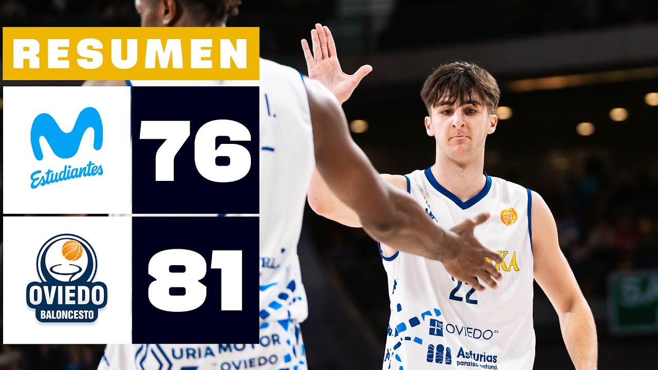 MOVISTAR ESTUDIANTES 76-81 ALIMERKA OVIEDO | RESUMEN PRIMERA FEB