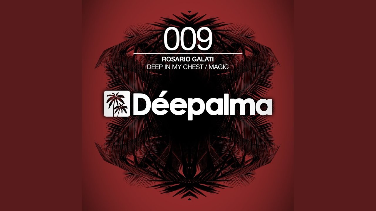 Deep in My Chest (Original Mix)