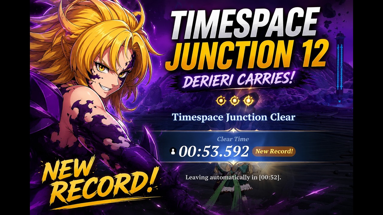 Seven Deadly Sins Origin: Timespace Junction 12 FAST CLEAR! Derieri New Record 53.592s