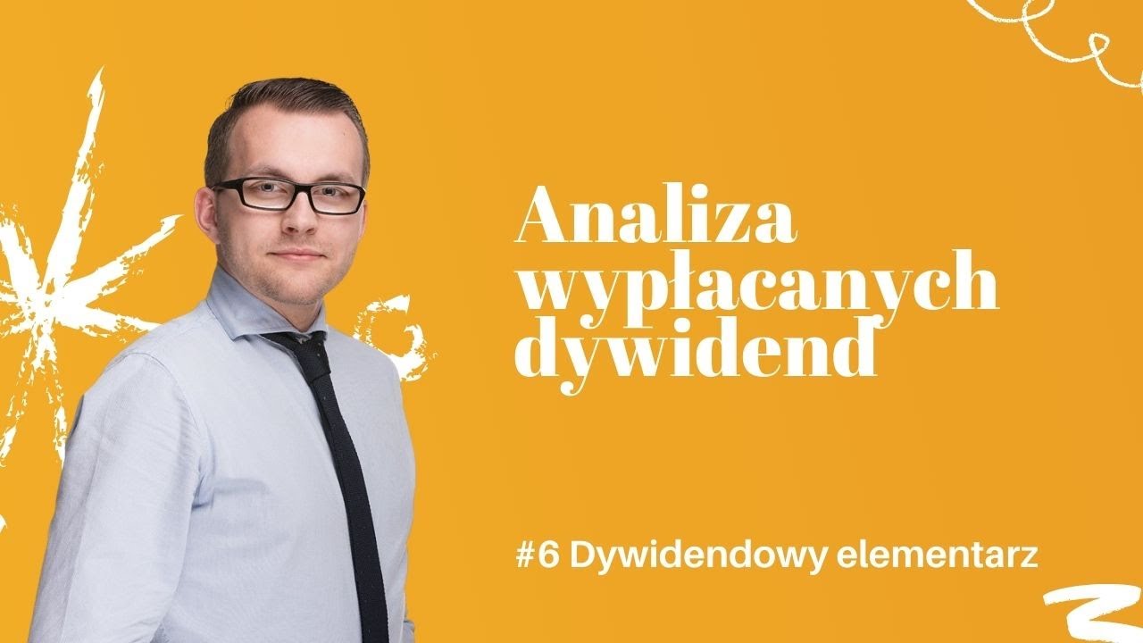 Analiza wypłacanych dywidend i rozwinięcie portfolio trackera | #6 Dywidendowy elementarz