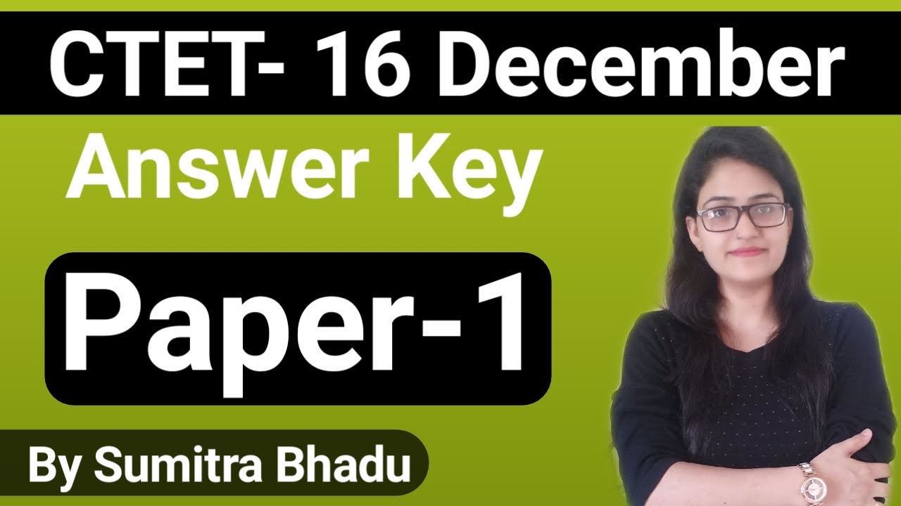 Ctet Answer Key 2021|| Ctet Answer Key 16 december| Ctet question paper with responses || By Sumitra