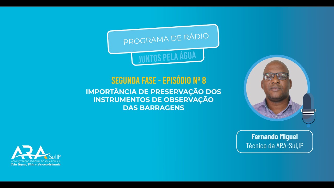 Programa de rádio  - Importância de preservação dos instrumentos de observação das barragens.
