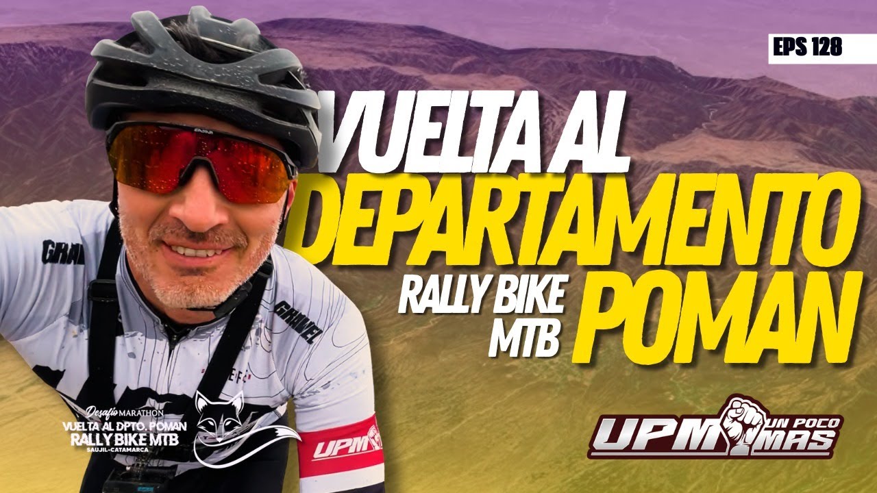 La vuelta al departamento Poman