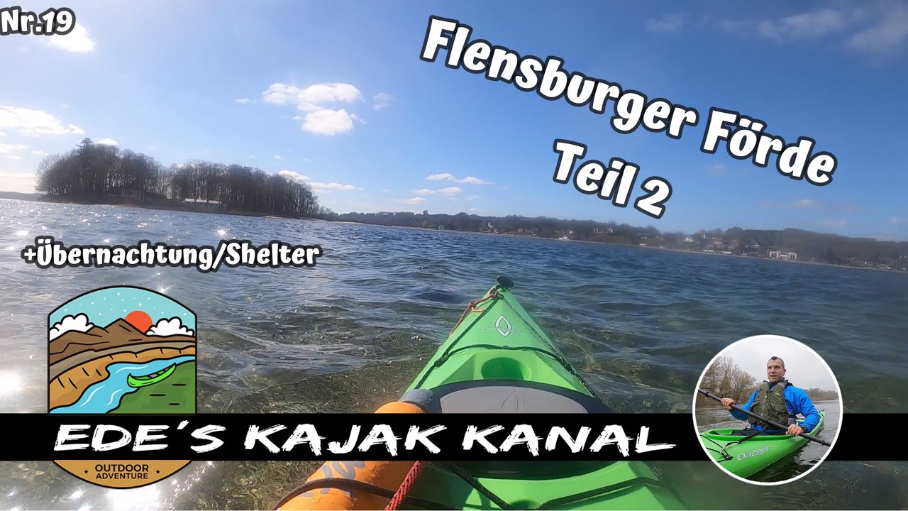 Kajak Tour Flensburger-Förde 2.Teil (2:2)