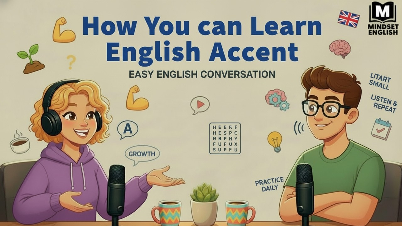 English Podcast for Easy English Conversation | The Secret to Improving Your English Accent at Home