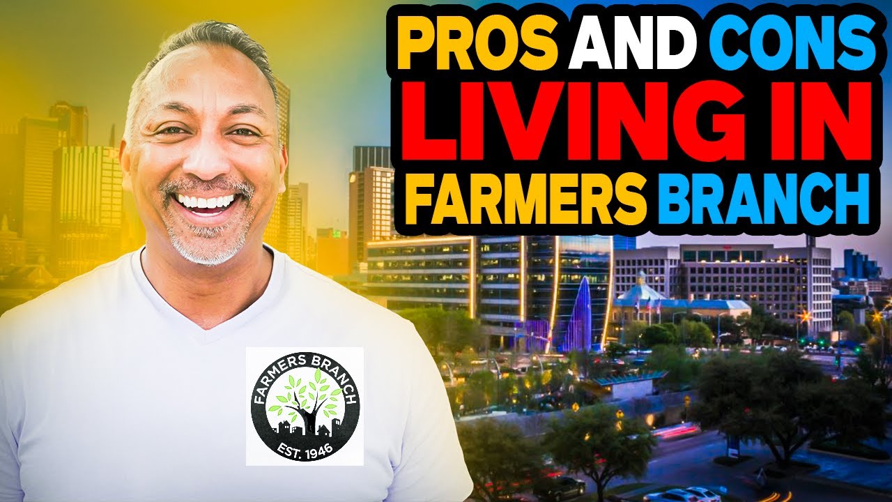 Living in Farmers Branch, Texas Pros and Cons - Moving to Dallas - Fort Worth