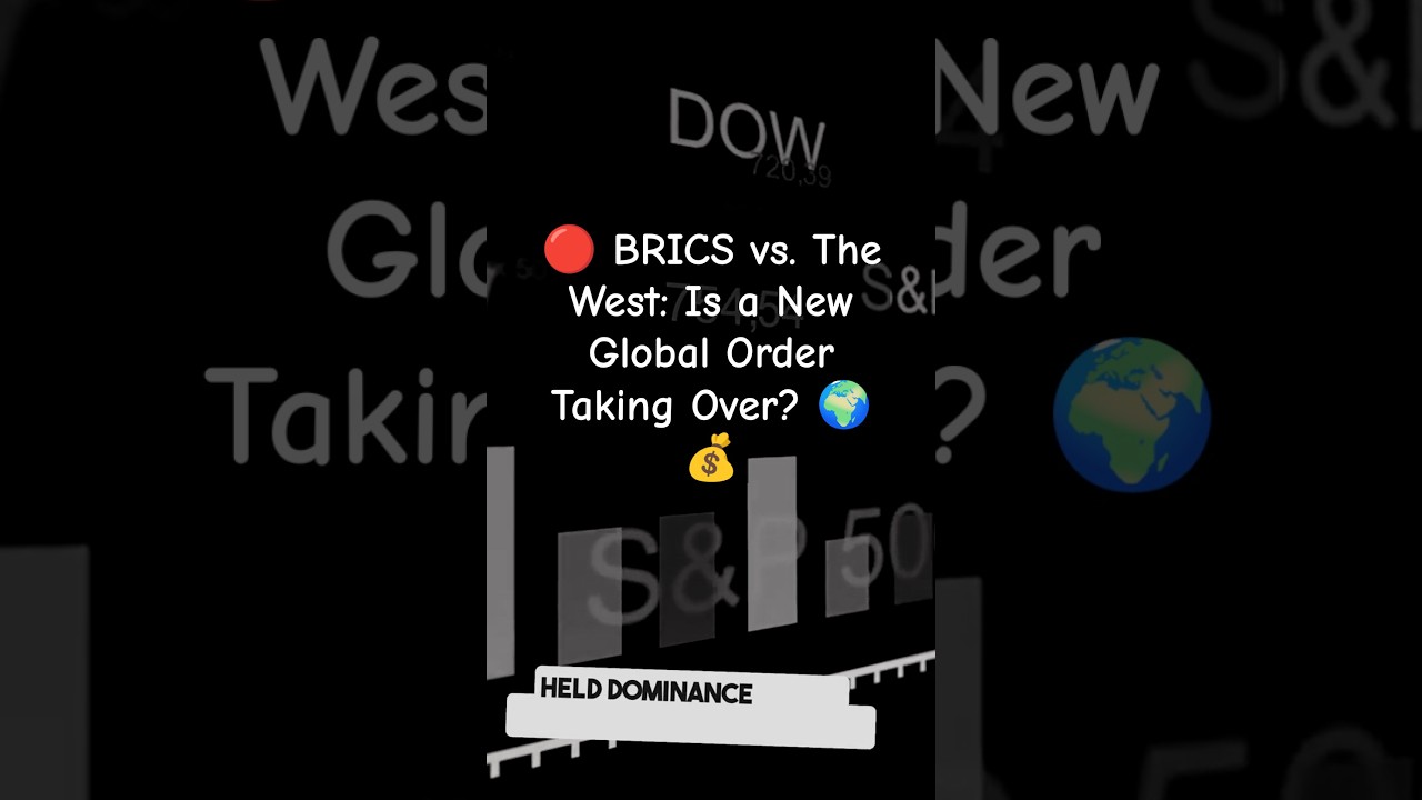 🔴 BRICS vs. The West: Is a New Global Order Taking Over? 🌍💰