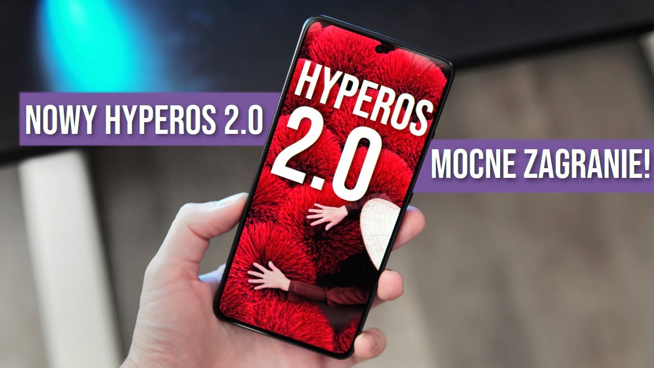 HyperOS 2.0 - Co NOWEGO? Koniecznie AKTUALIZUJ!