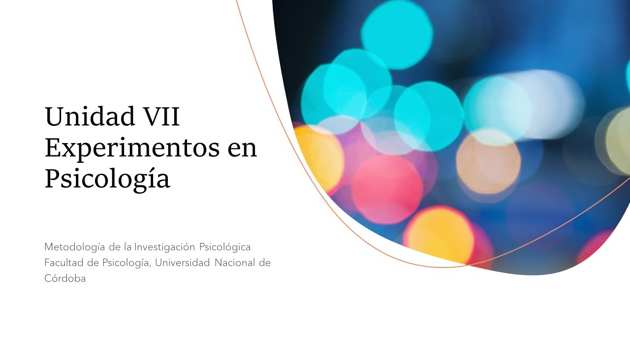 MÉTODOS DE LA PSICOLOGIA VIDEO 23 Diseños EXPERIMENTALES