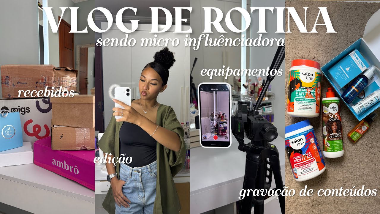 vlog de rotina 🎥 | grava&ccedil;&atilde;o, recebidos, bastidores de conte&uacute;do, dicas, edi&ccedil;&atilde;o 