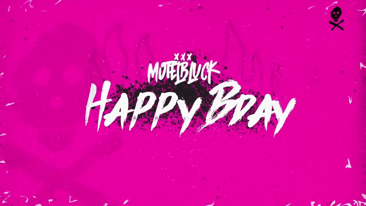 MOTELBLVCK - Happy Bday (фанатская расширенная версия)