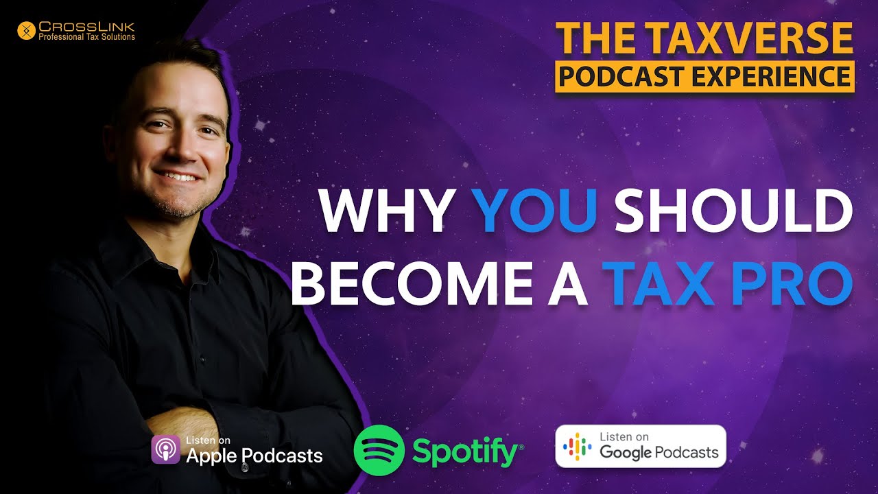 Ep 1: Why You Should Become a Tax Professional