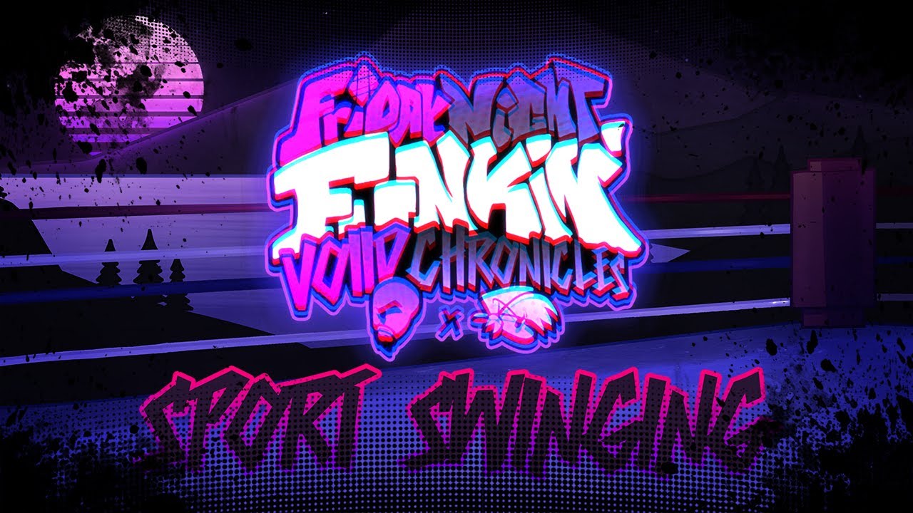 SPORT SWINGING - FNF: Voiid Chronicles [ FANMADE VISUALIZER ]