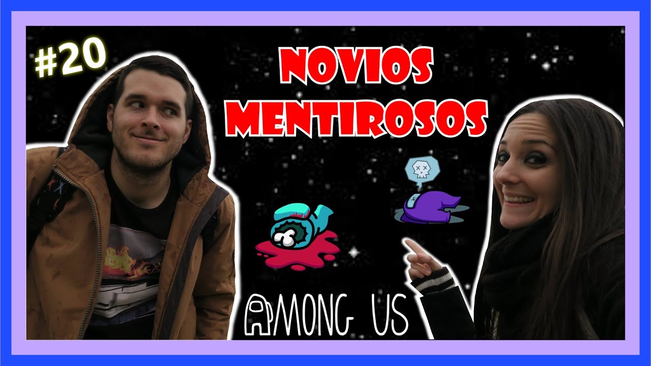 NOVIOS MENTIROSOS en AMONG US #20 | VIOLETAG